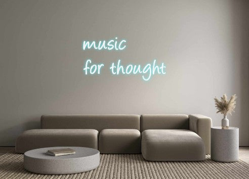 Custom Neon: music
 for t...