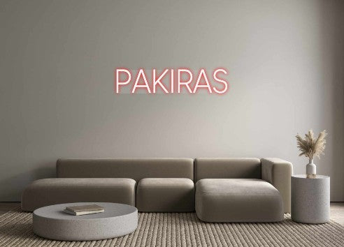 Custom Neon: PAKIRAS