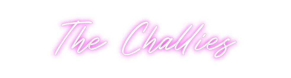 Custom Neon: The Challies