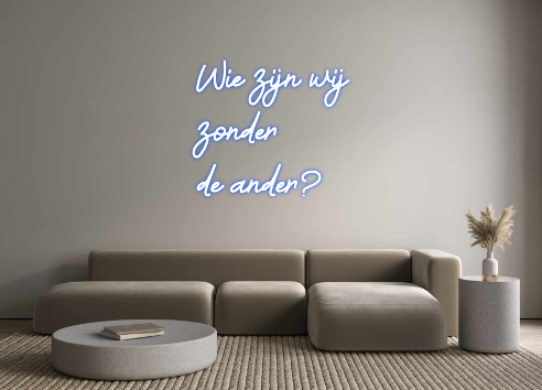 Custom Neon: Wie zijn wij...