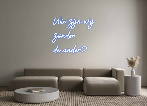 Custom Neon: Wie zijn wij
...