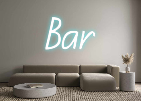 Custom Neon: Bar