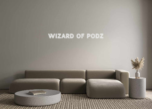 Custom Neon: Wizard of Podz