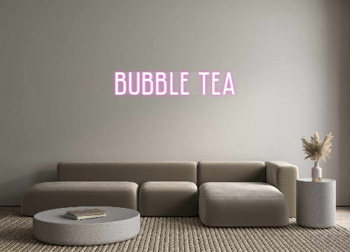 Custom Neon: Bubble tea