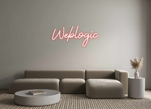 Benutzerdefiniertes Neon: Weblogic