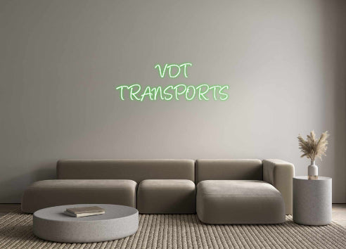 Benutzerdefiniertes Neon: VDT
 TRANSPO...