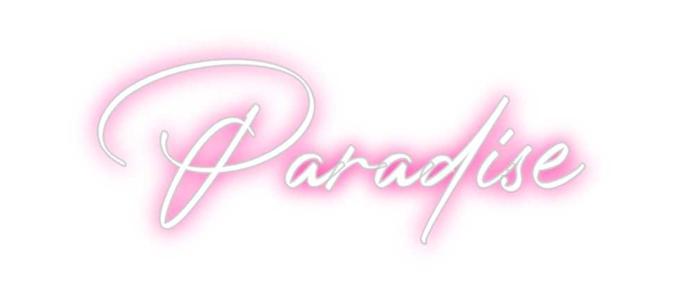 Custom Neon: Paradise