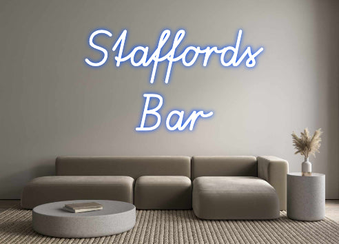 Custom Neon: Staffords 
Bar