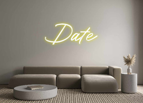 Custom Neon: Date