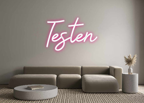 Benutzerdefiniertes Neon: Testen