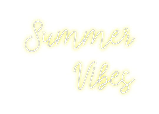 Custom Neon: Summer
 Vibes