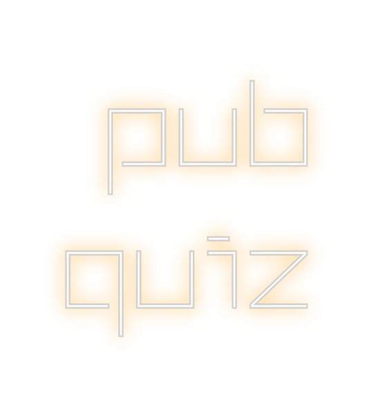 Benutzerdefiniertes Neon: PUB
 Quiz