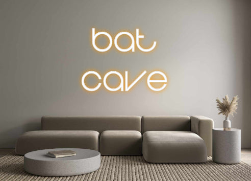 Custom Neon: BAT
 cave