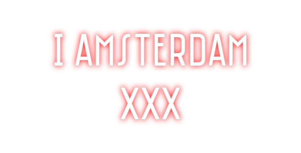 Custom Neon: I amsterdam
 ...