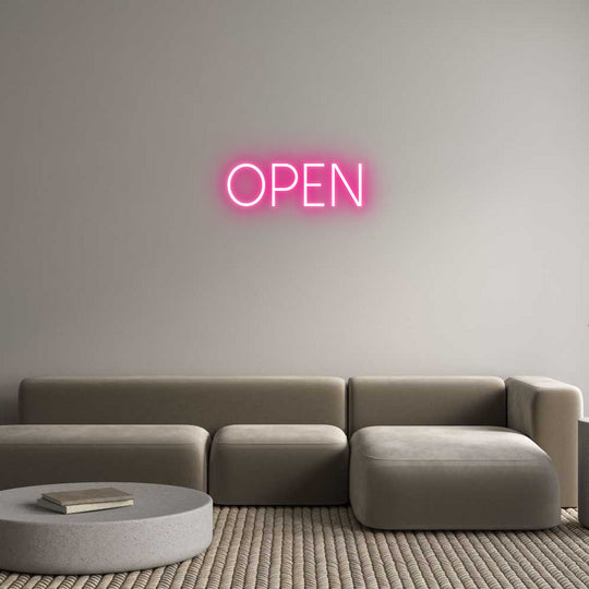 Custom Neon: OPEN