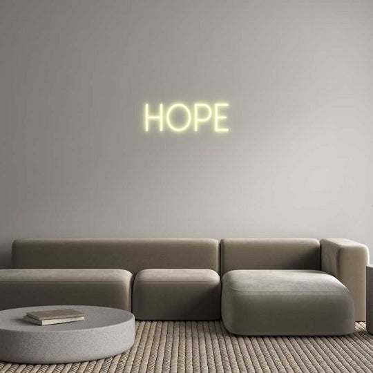 Custom Neon: HOPE