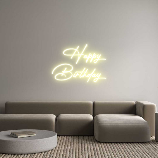 Custom Neon: Happy
 
Birthday