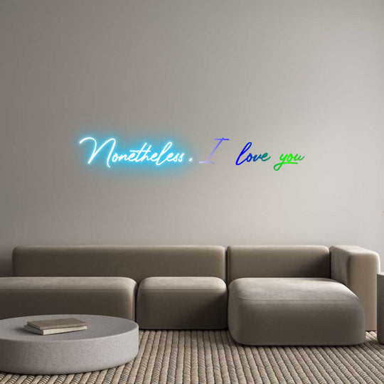 Custom Neon: Nonetheless, ...