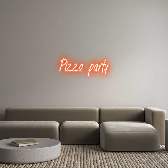 Custom Neon: Pizza party