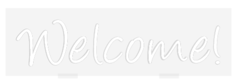 Custom Neon: Welcome!