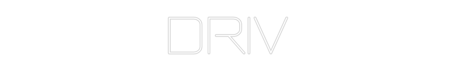 Custom Neon: DRIV