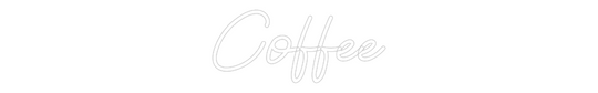 Custom Neon: Coffee