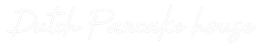 Custom Neon: Dutch Pancake...