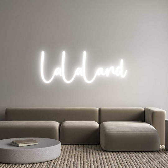 Custom Neon: LaLaLand