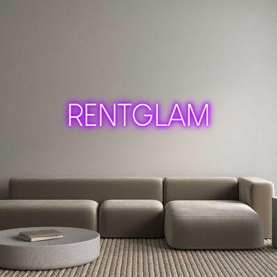 Custom Neon: RENTGLAM