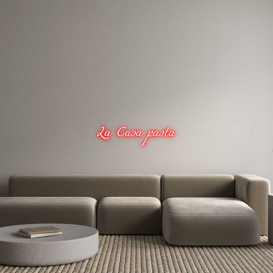 Custom Neon: La Casa pasta