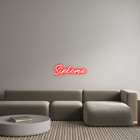 Custom Neon: Sipkema