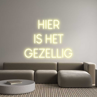 Custom Neon: HIER IS HET GEZ...