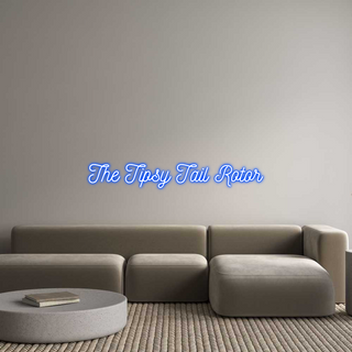 Custom Neon: The Tipsy Tail...