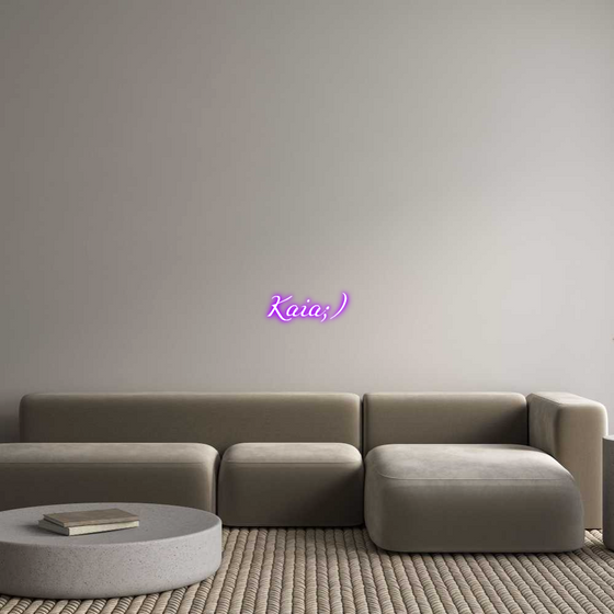 Custom Neon: Kaia;)