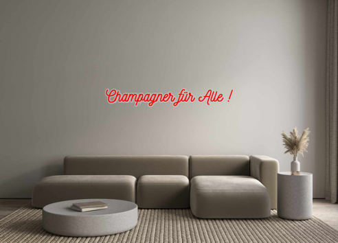 Custom Neon: Champagner fü...