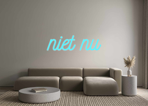 Custom Neon: niet nu