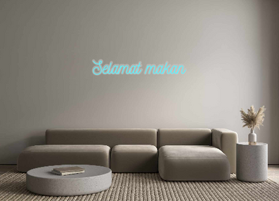 Custom Neon: Selamat makan