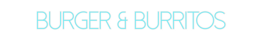 Custom Neon: Burger & Burr...