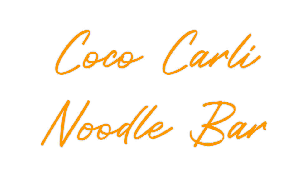 Custom Neon: Coco Carli
No...