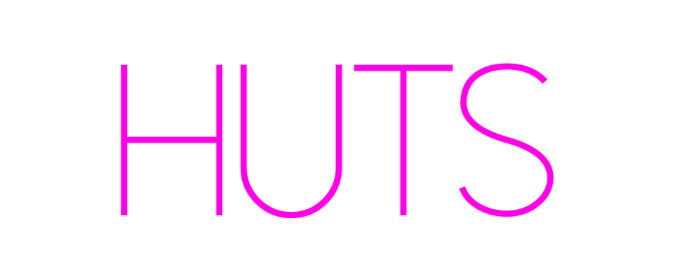 Custom Neon: HUTS