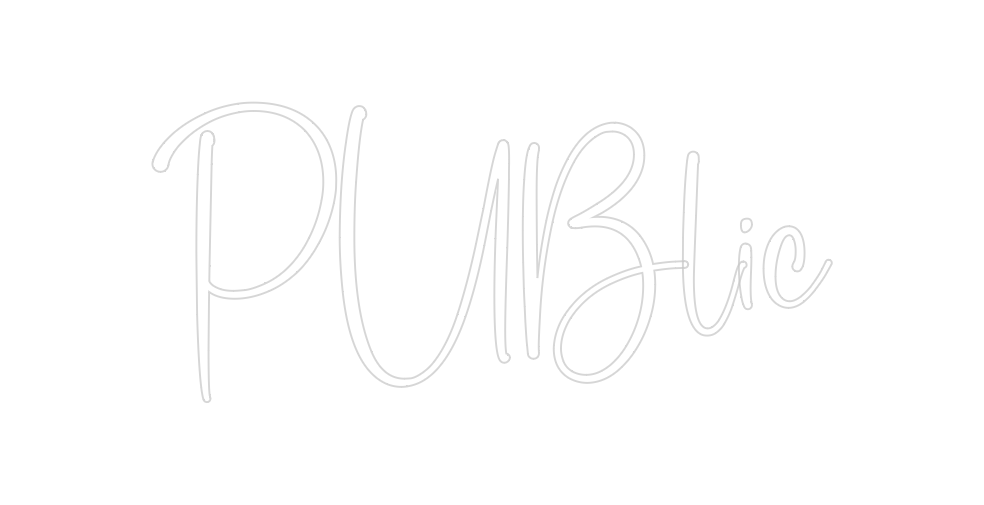 Custom Neon: PUBlic